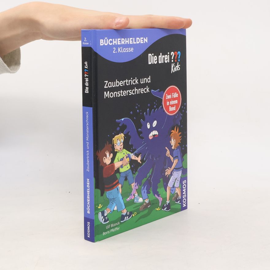 Boris Pfeiffer Die drei ??? Kids, Bücherhelden 2. Klasse, Doppelband 1, Zaubertrick und Monsterschreck