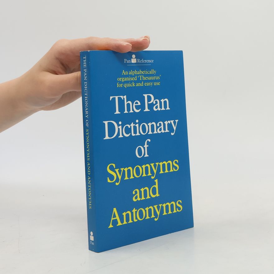 Laurence Urdang The Pan Dictionary of Synonyms and Antonyms