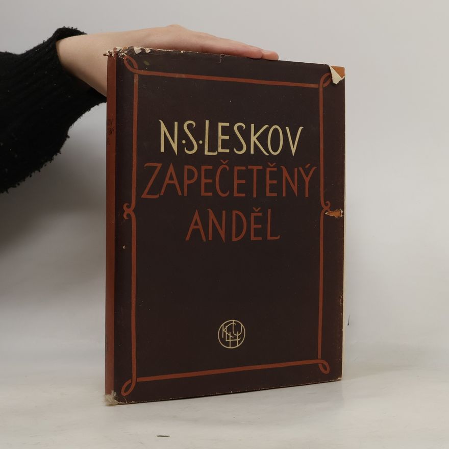Nikolaj Semenovič Leskov Zapečetěný anděl