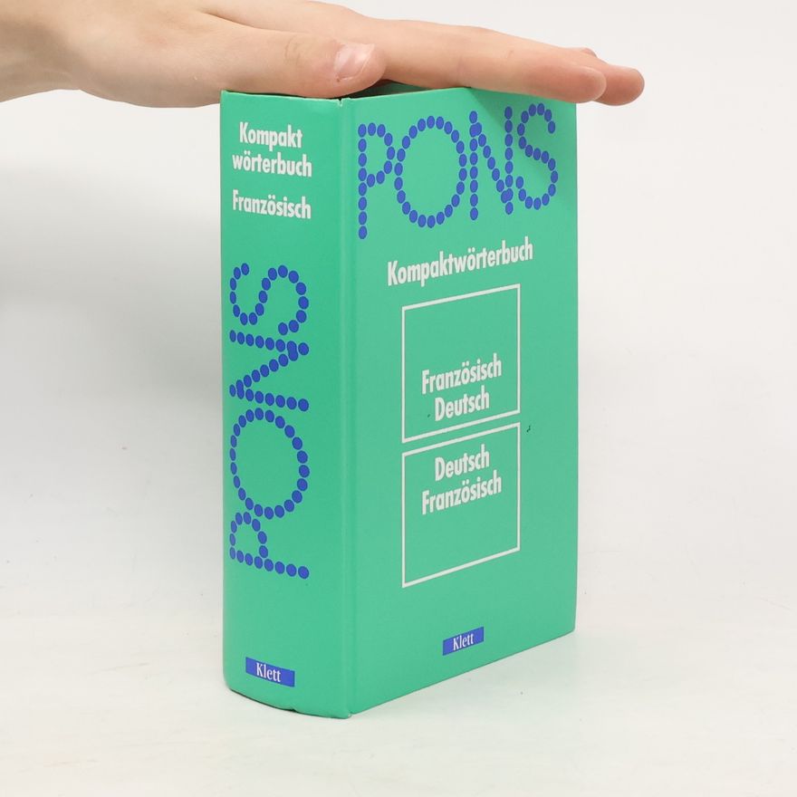 Erich Weis PONS Kompaktwörterbuch. Französisch-Deutsch, Deutsch-Französisch
