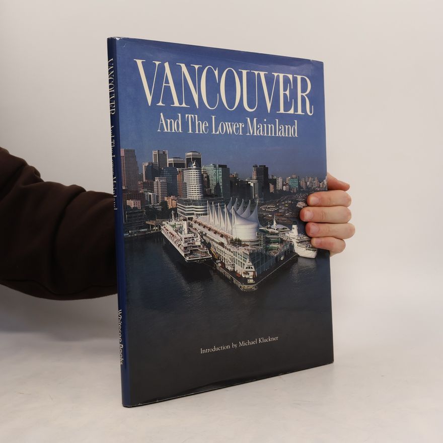 Whitecap Books Vancouver and the Lower Mainland