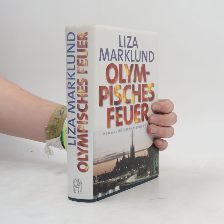 Liza Marklund Olympisches Feuer