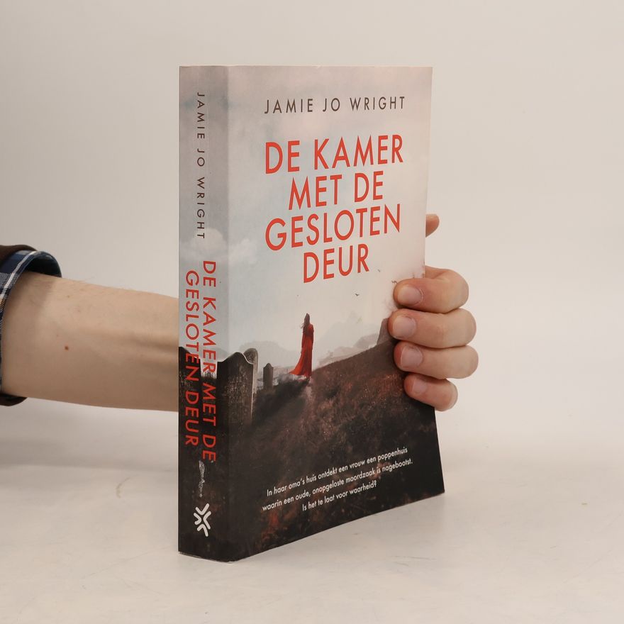 Jaime Jo Wright De kamer met de gesloten deur