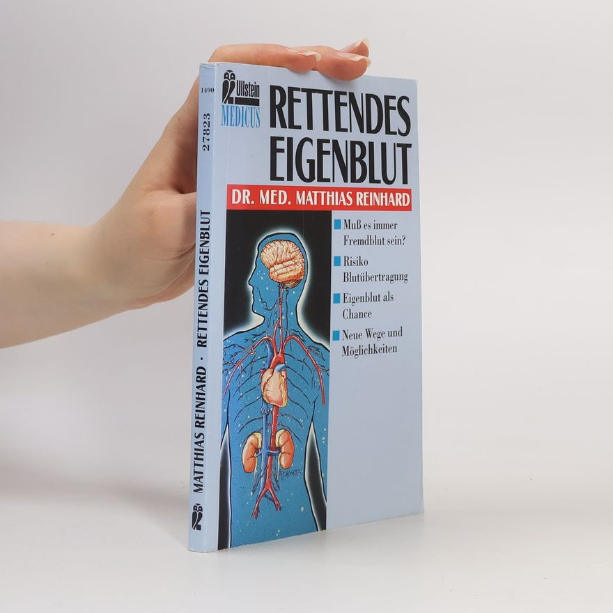 Matthias Reinhard Rettendes Eigenblut