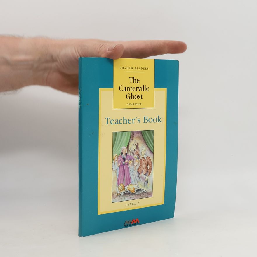 Oscar Wilde Graded Readers - 3: The Canterville Ghost Prof Book