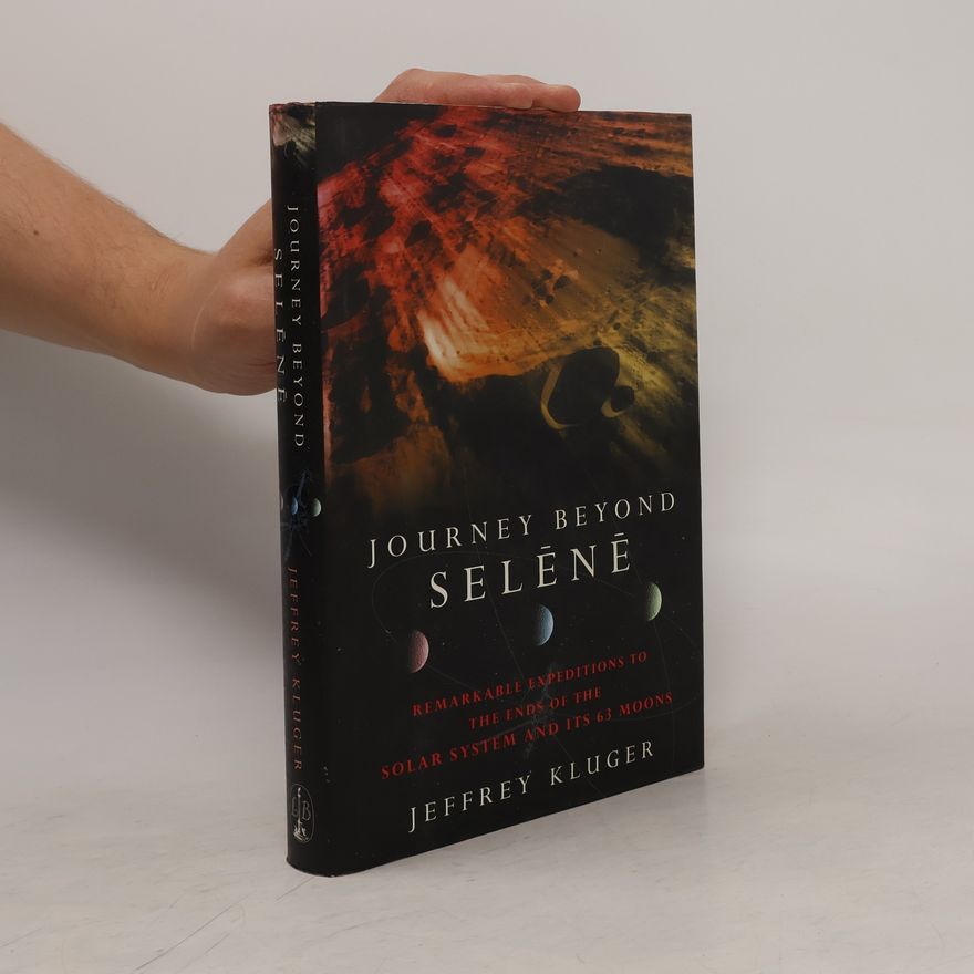 Jeffrey Kluger Journey Beyond Selene