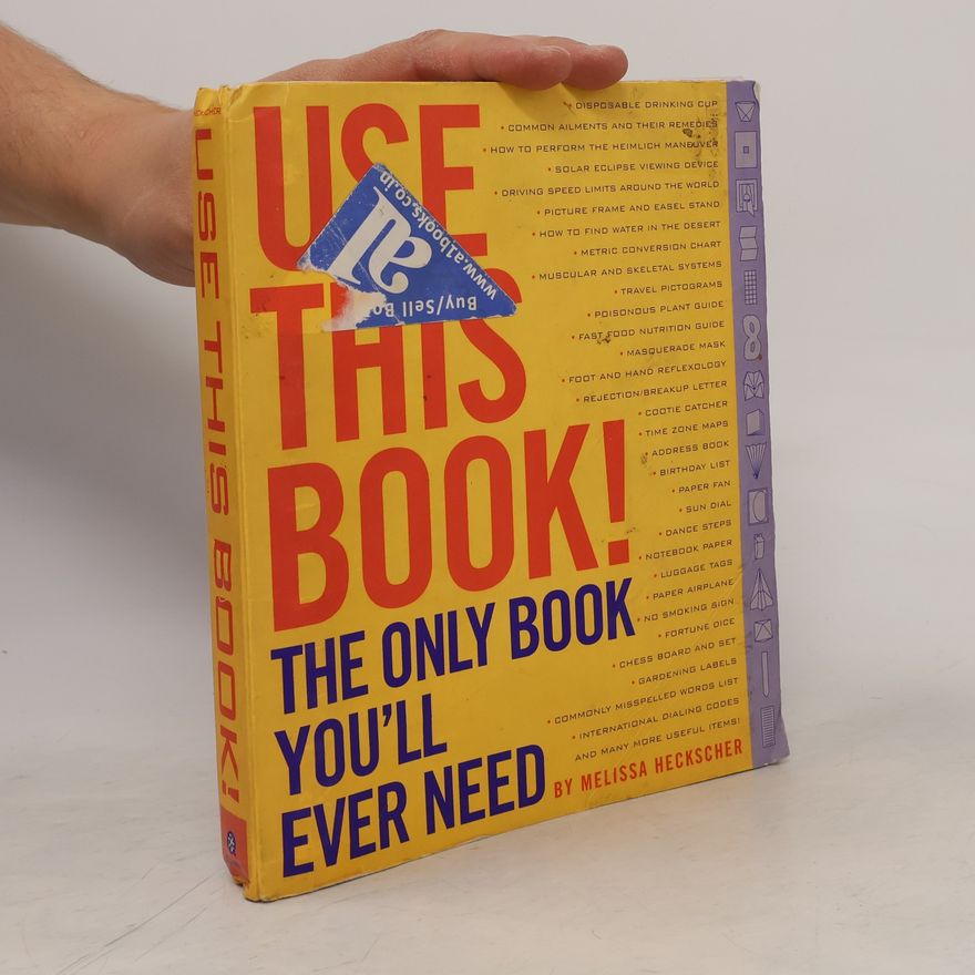 Melissa Heckscher Use This Book!