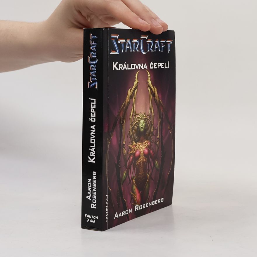 Aaron Rosenberg StarCraft. Královna čepelí