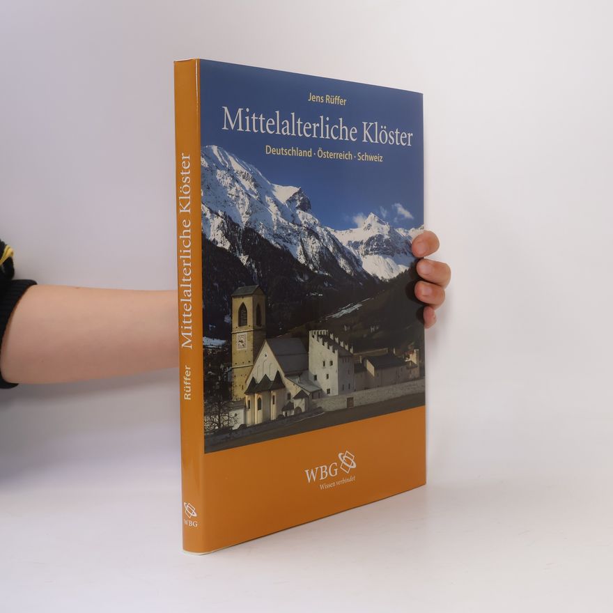 Jens Rüffer Mittelalterliche Klöster