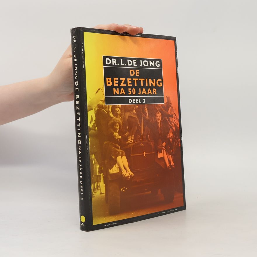 Louis de Jong De bezetting na 50 jaar