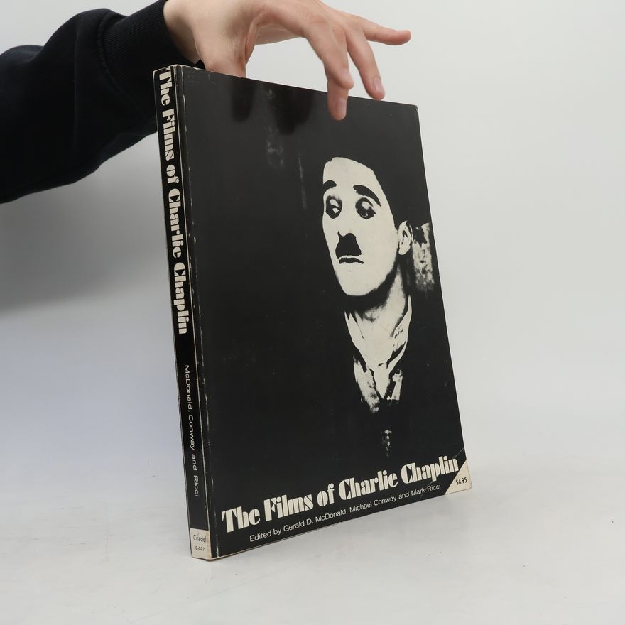 Mark Ricci The films of Charlie Chaplin