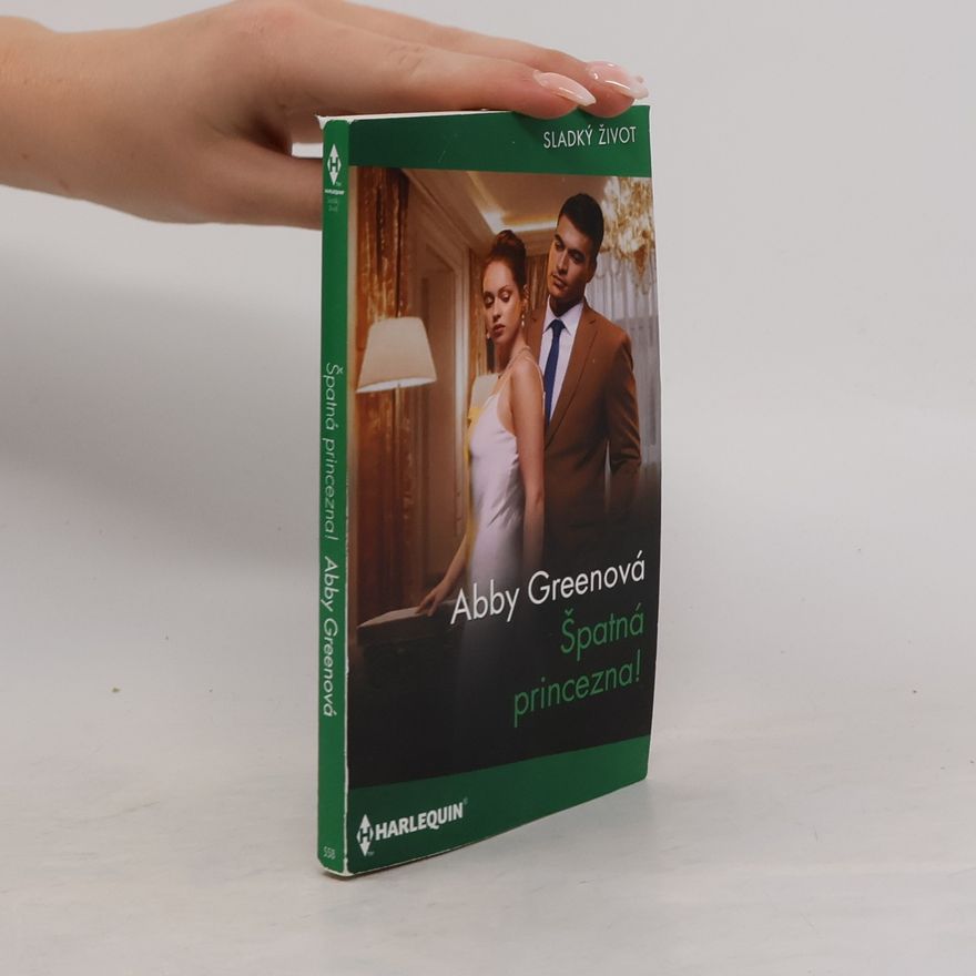 Abby Green Špatná princezna!