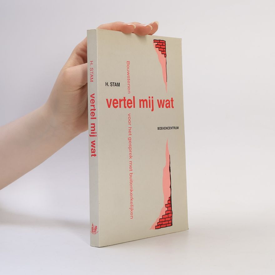 Henk Stam Vertel mij wat--