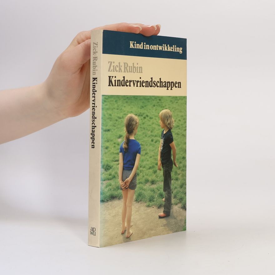 Zick Rubin Kindervriendschappen