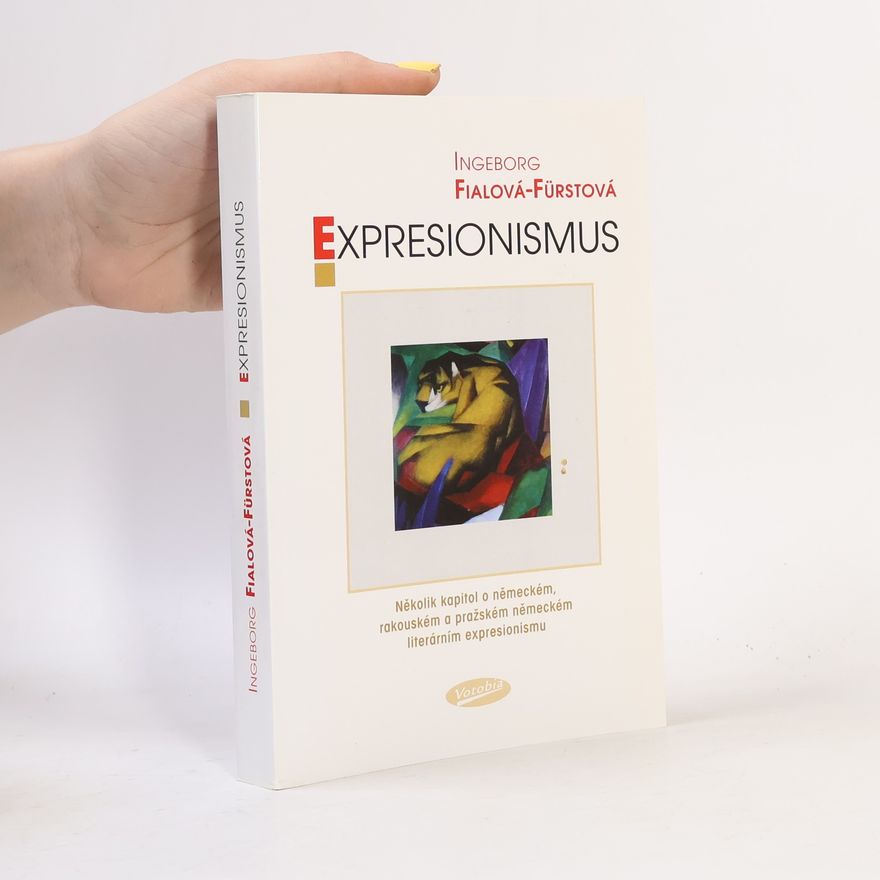 Ingeborg Fialová Expresionismus