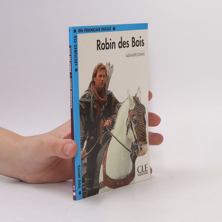 Alexandre Dumas der Ältere Robin des bois
