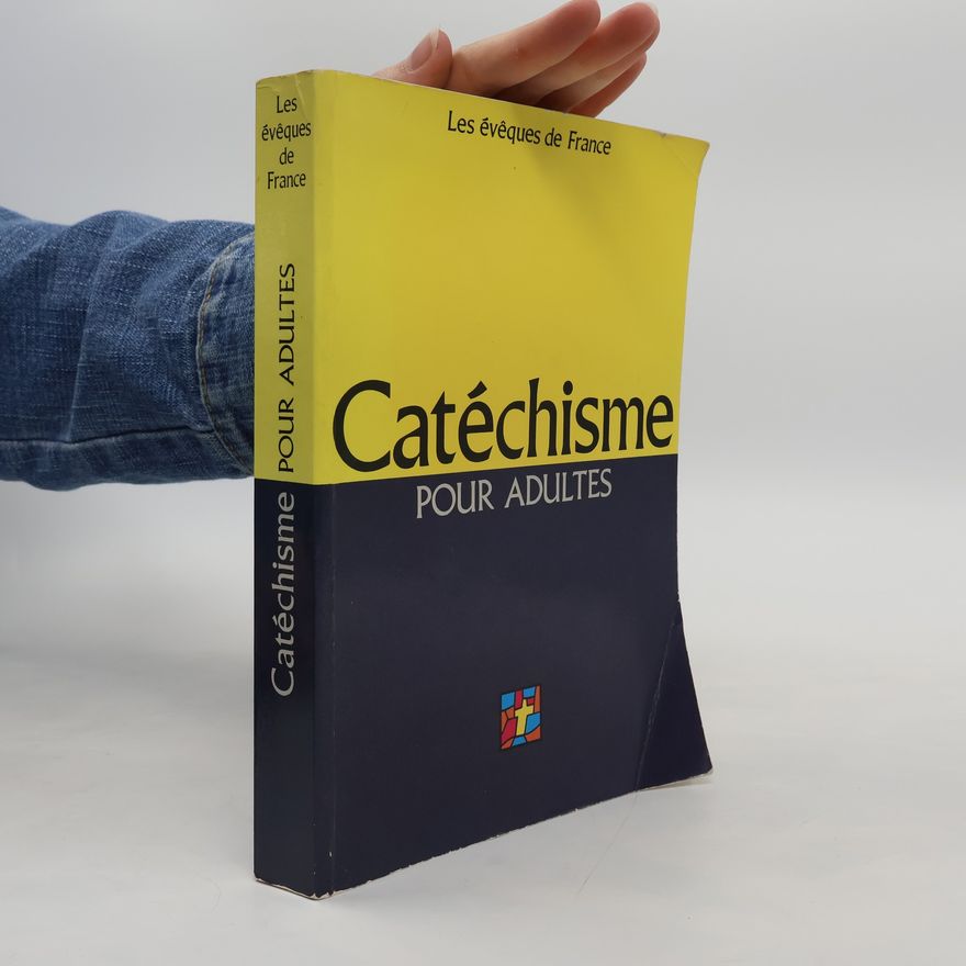 Autorenkollektiv Catéchisme pour adultes