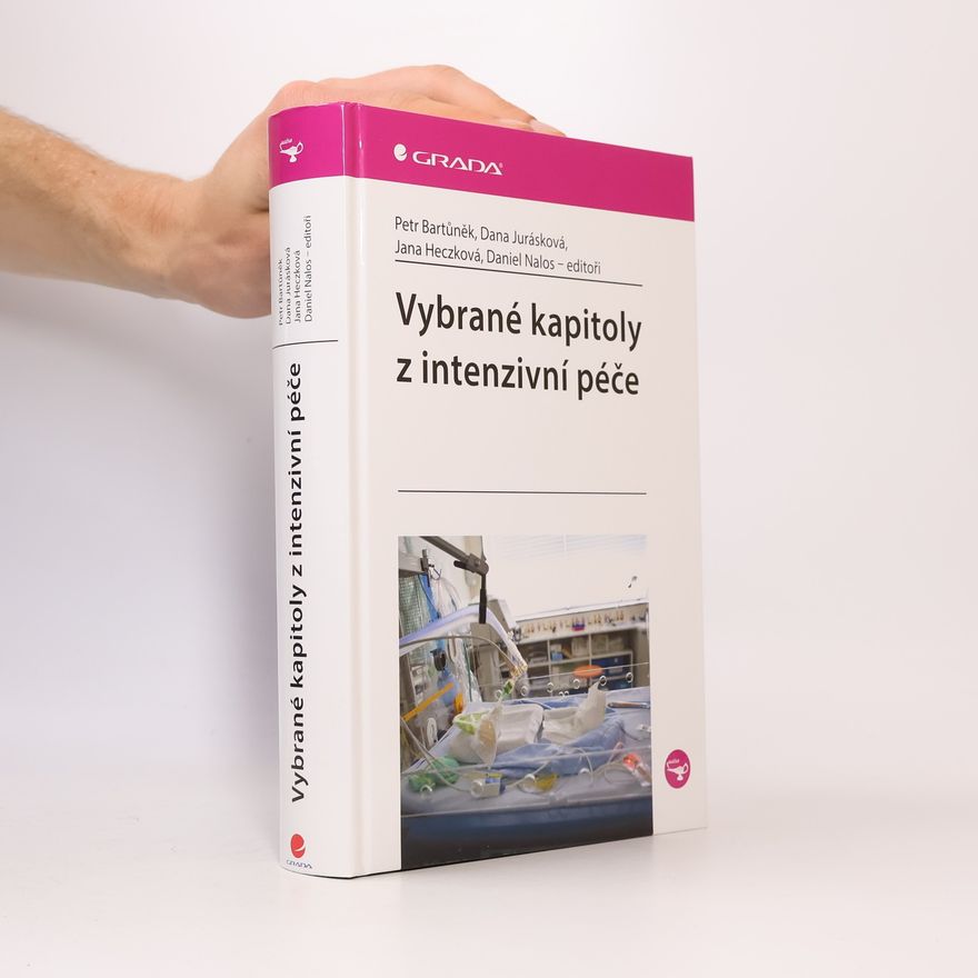 Jana Heczková Vybrané kapitoly z intenzivní péče