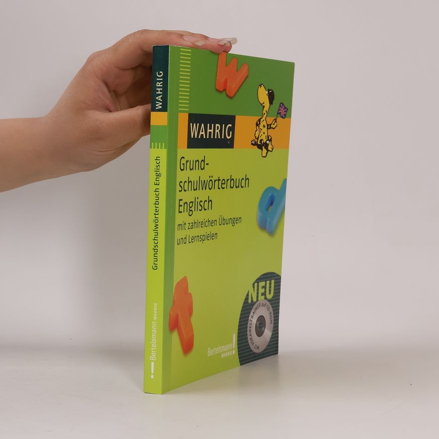 Annegret Pago Grundschulwörterbuch Englisch: mit zahlreichen Übungen und Lernspielen