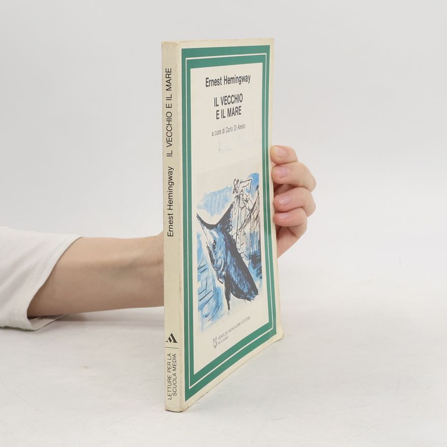 Carlo Di Alesio Letture per la scuola media: Il vecchio e il mare
