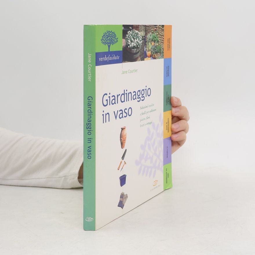 Jane Courtier Giardinaggio in vaso