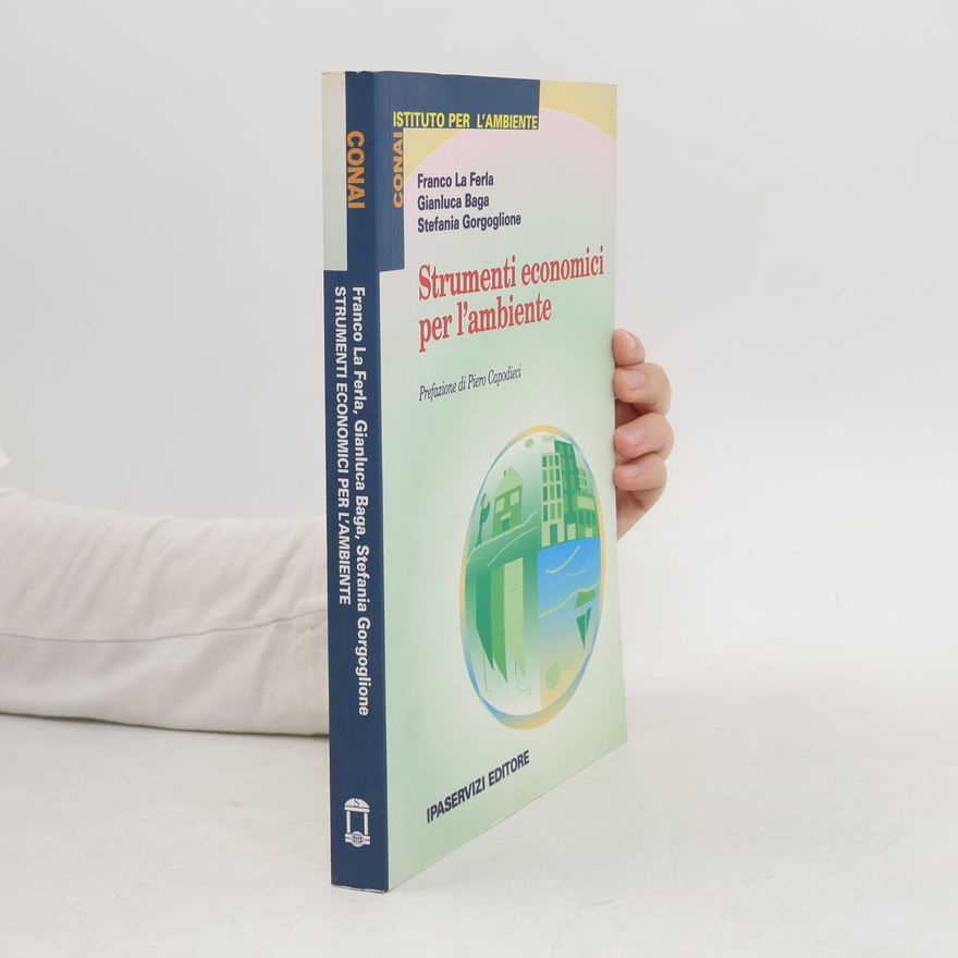 Stefania Gorgoglione Strumenti economici per l'ambiente