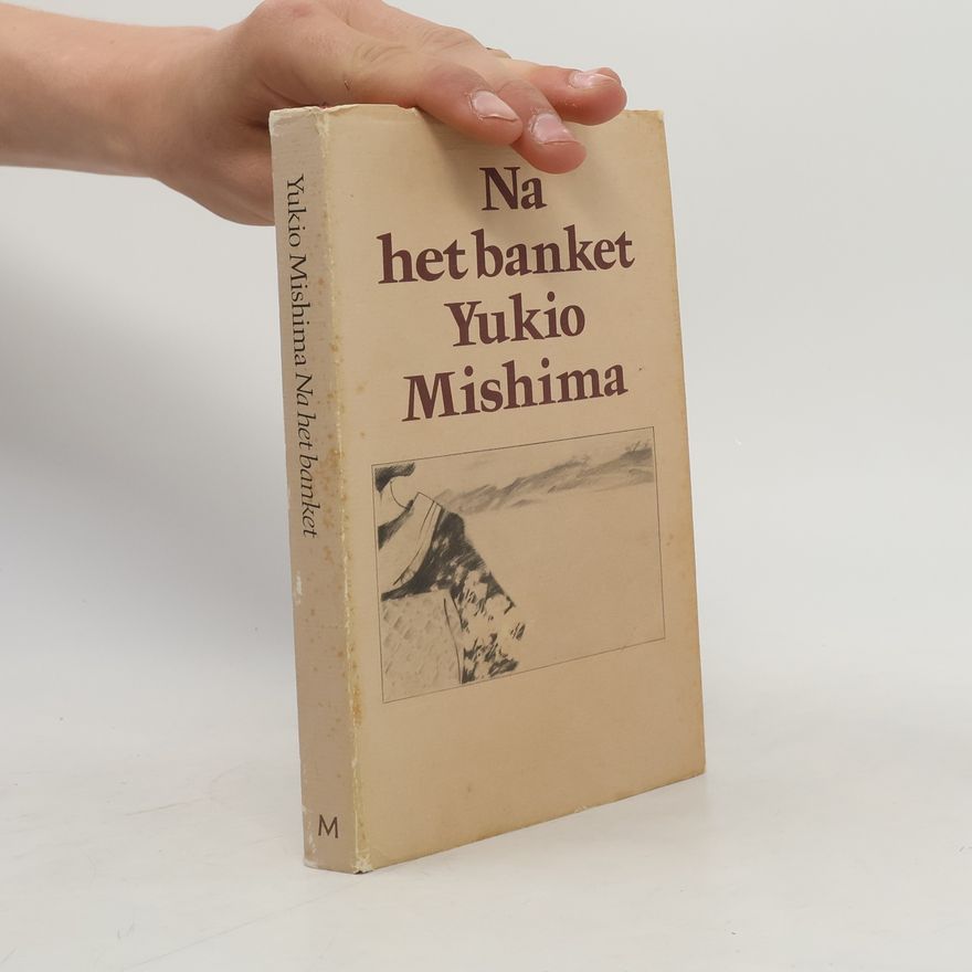 Yukio Mishima Na het banket