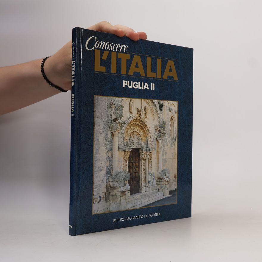 Various authors Conoscere l'Italia. Puglia II.