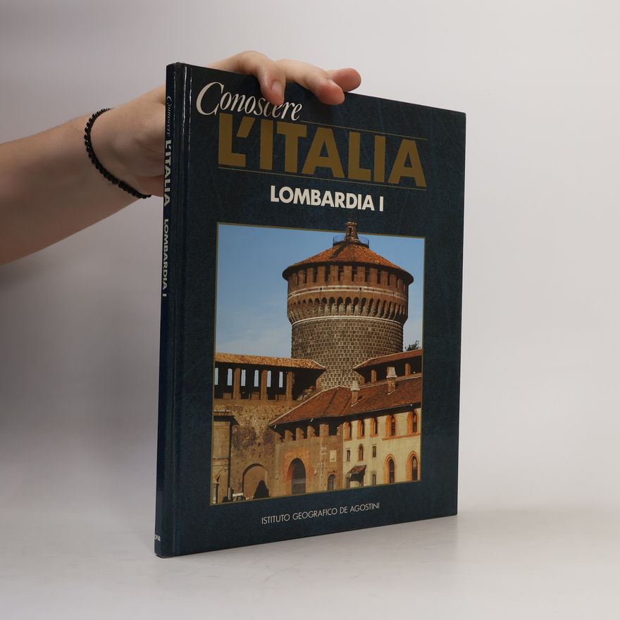Collectif d'auteurs Conoscere L'Italia. Lombardia I