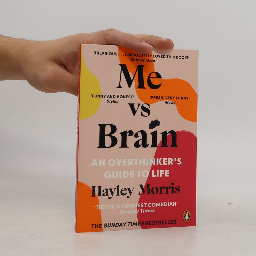 Hayley Morris Me vs Brain