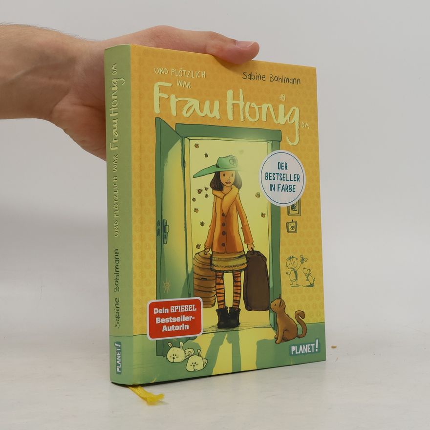 Sabine Bohlmann Frau Honig 1: Und plötzlich war Frau Honig da