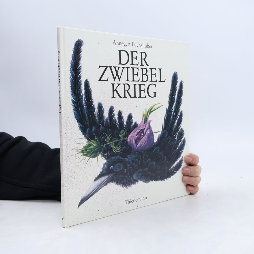 Annegert Fuchshuber Der Zwiebelkrieg