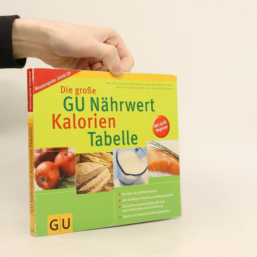 Autorenkollektiv Die große GU Nährwert Kalorien Tabelle