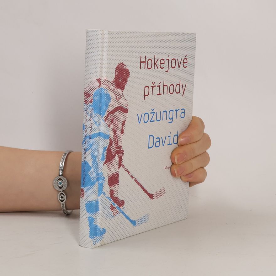 Miroslav Štrunc Hokejové příhody vožungra Davida