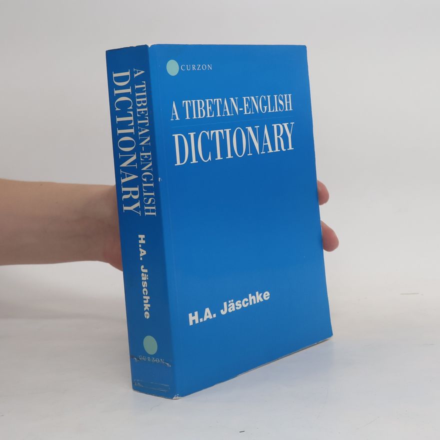 Heinrich August Jäschke Tibetan-English Dictionary