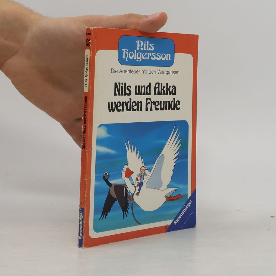 Nils Holgersson Nils und Akka werden Freunde