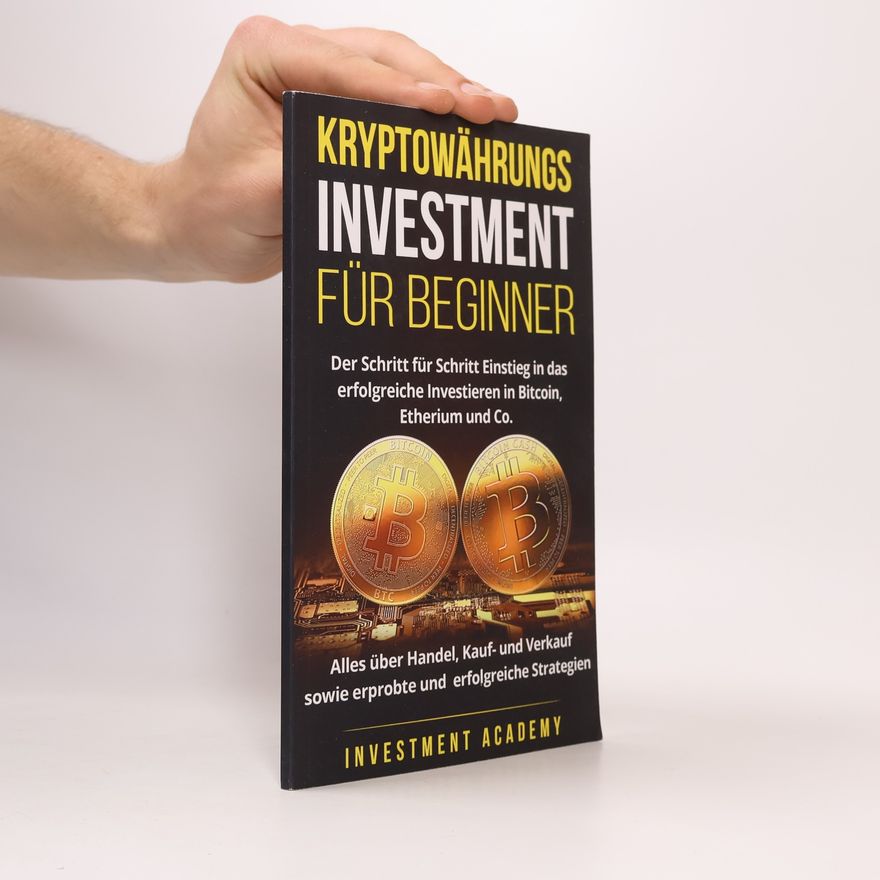 Investment Academy Kryptowährungs Investment für Beginner