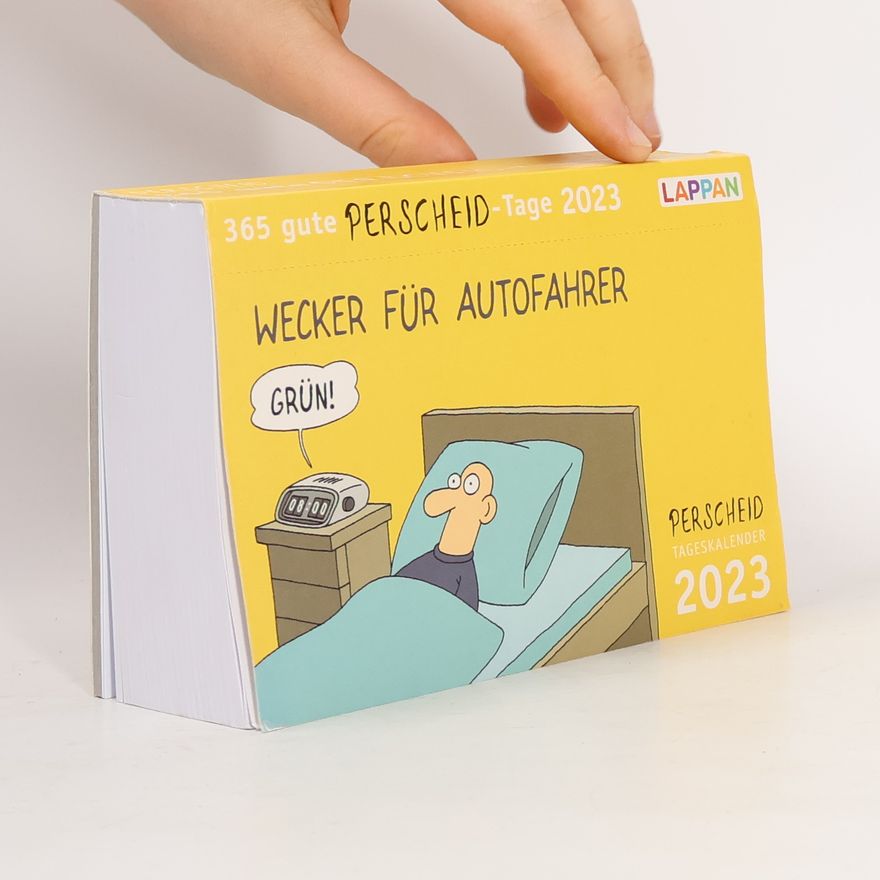 Martin Perscheid 365 gute Perscheid-Tage 2023: Tageskalender