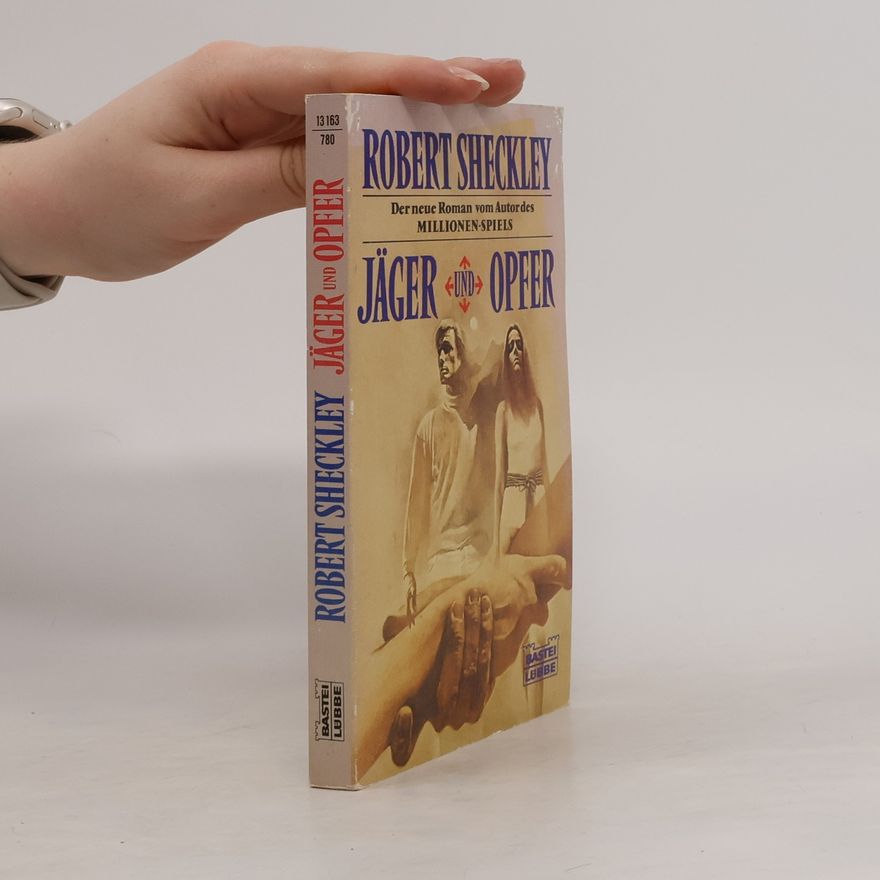 Robert Sheckley Jäger und Opfer