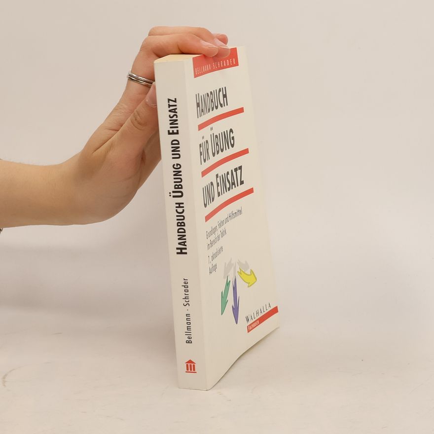 Matthias Bellmann Handbuch für Übung und Einsatz