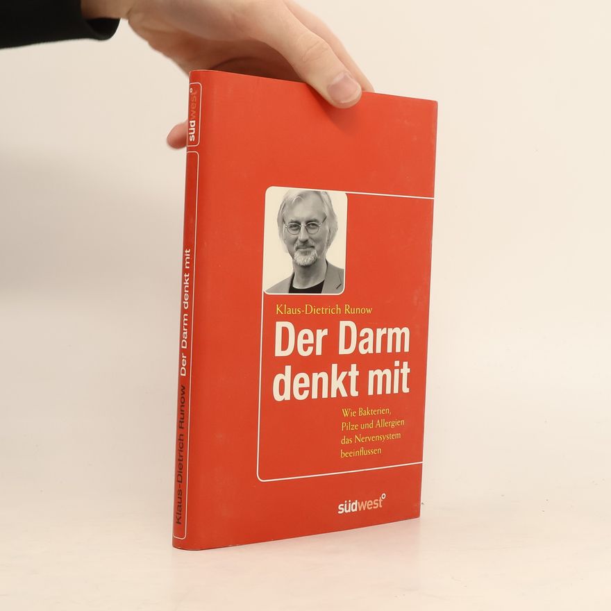 Klaus-Dietrich Runow Der Darm denkt mit