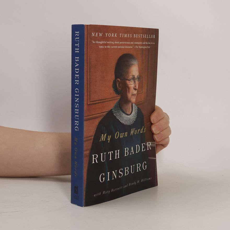Ruth Bader Ginsburg My Own Words