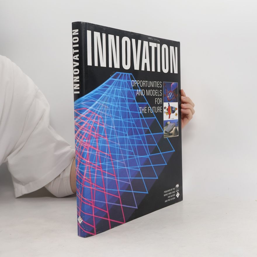 Auteurscollectief Innovation. Opportunities and Models for the Future