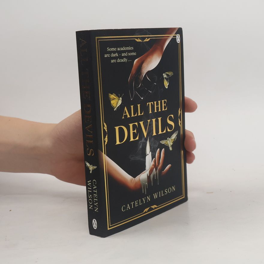 Catelyn Wilson All the Devils