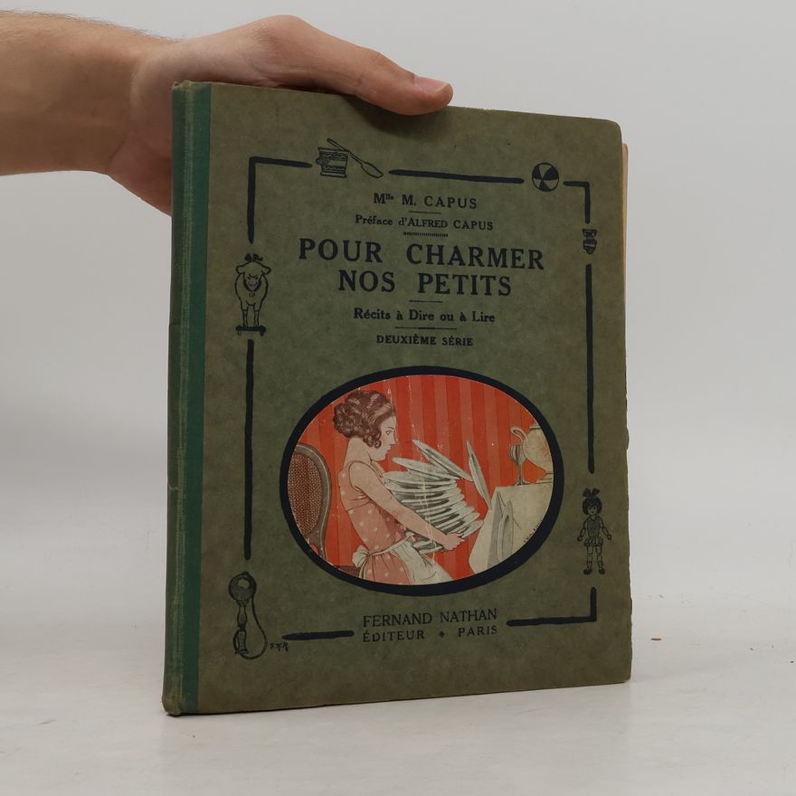 M. Capus Pour charmer nos petits