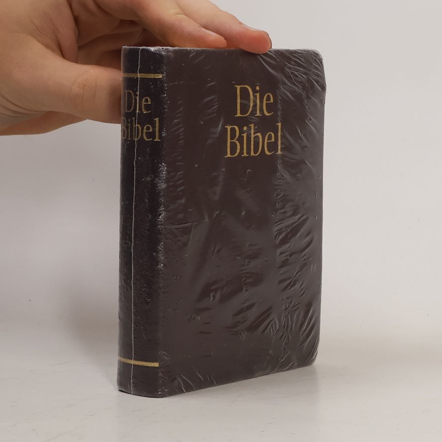 Autorenkollektiv Die Bibel