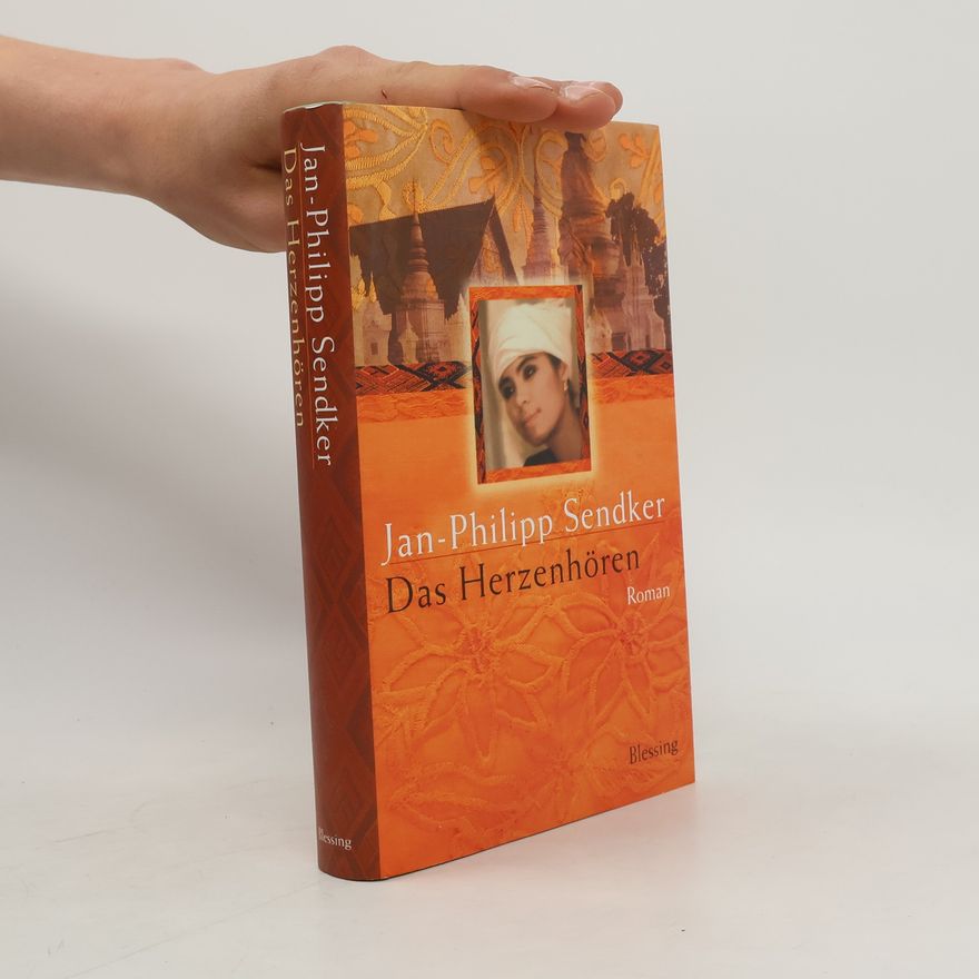 Jan-Philipp Sendker Das Herzenhören