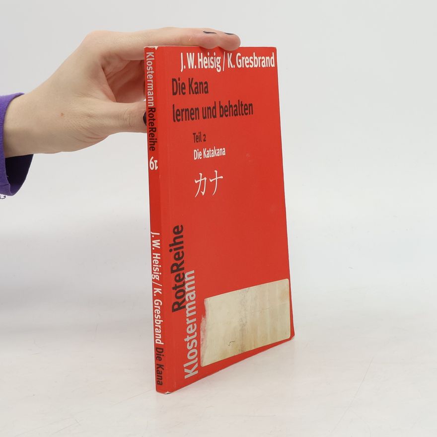James W. Heisig Die Kana lernen und behalten 2