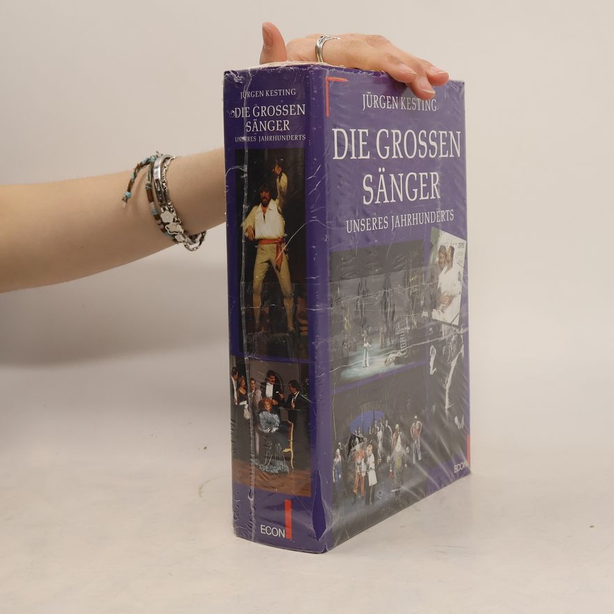 Jürgen Kesting Die grossen Sänger des 20. Jahrhunderts