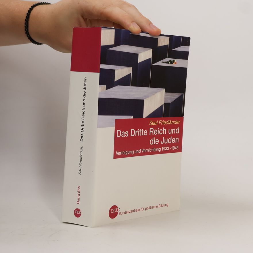 Saul Friedländer Das Dritte Reich und die Juden